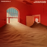 The Slow Rush B-Sides & Remixes cover